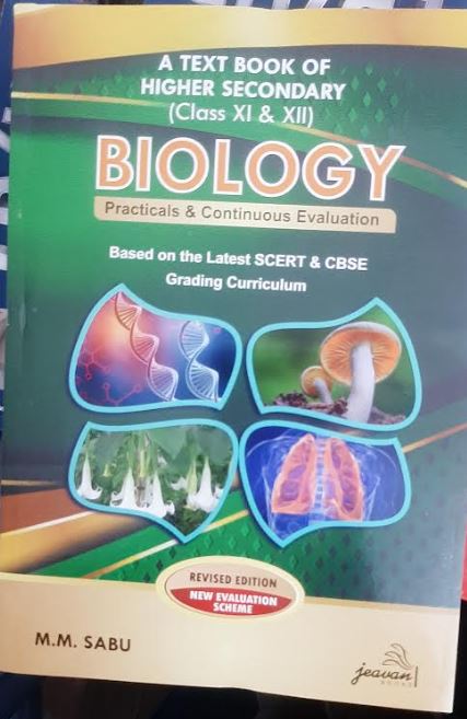 A text book of Higher Secondary (Class XI & XII) Biology Practicals & Continuous Evaluation